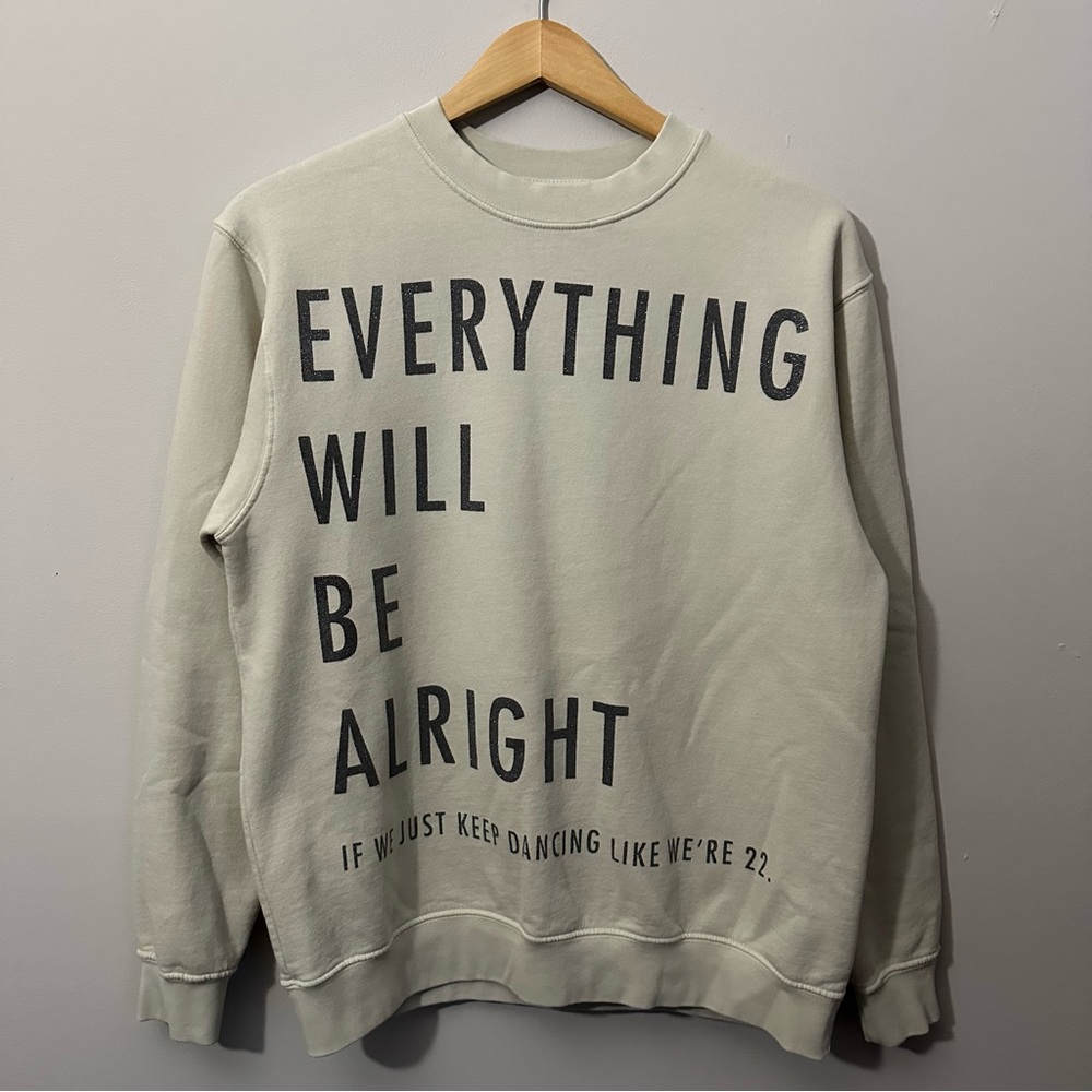 Taylor Swift Everything Will Be Alright Crewneck Sweatshirt Size Medium RARE
